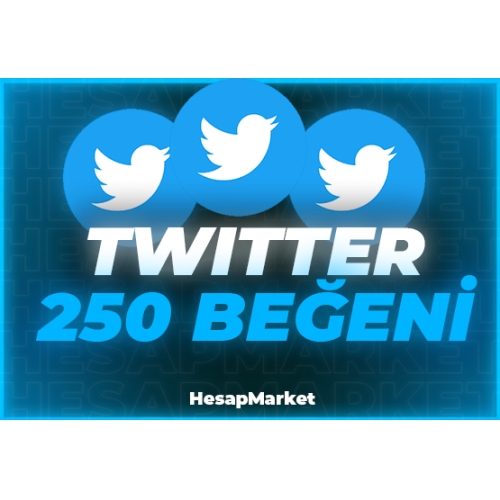  TWİTTER 250 BEĞENİ